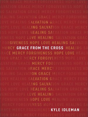 cover image of Grace from the Cross